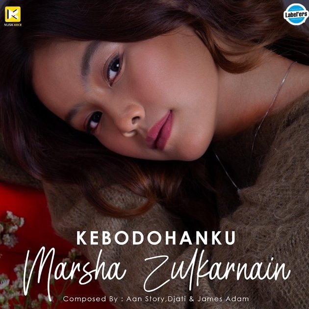 #Np Marsha - Kebodohanku #PemutaranPerdana <a href="/KeceMusik/">musik kece</a>