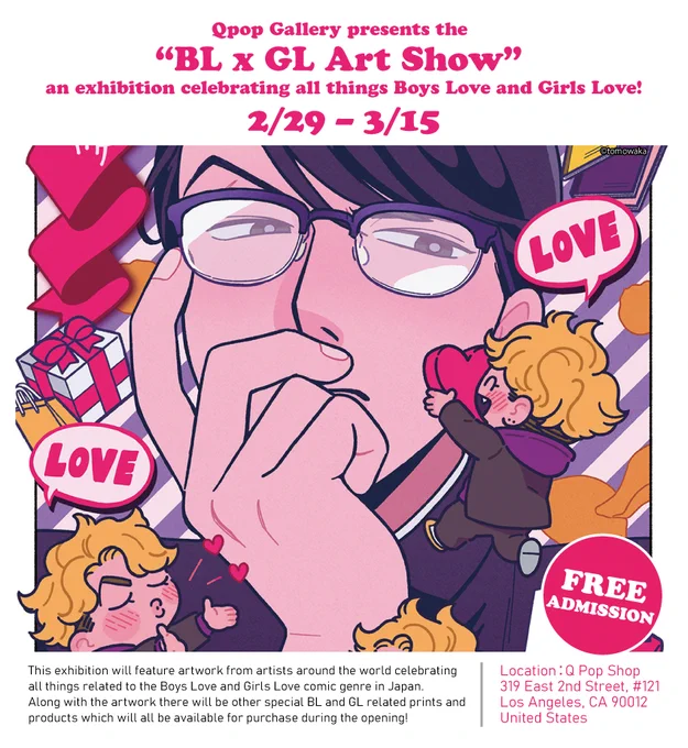 【exhibition】"BL x GL Art Show"
Show date:2/29/2020 –3/15/2020
Location:Q Pop Shop(Los Angeles)
#QpopBLGL
-------
LAのQpop shopにてグループ展に参加させていただきます。テーマは「BL,GL」プリントしたポスター等が購入できます!
https://t.co/qkiStW1cFw 