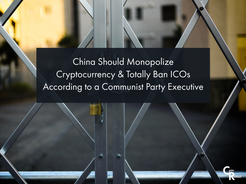 coinredact's tweet photo. China Should Monopolize Cryptocurrency &amp; Totally Ban ICOs According to a Communist Party Executive

https://t.co/4DZ3eh2B6M

#cryptonews #BlockchainNews #digitalcurrency #cryptocurrency #Blockchaintechnology #blockchaininchina #monopolizecrypto #ICO https://t.co/Cjnu27VrYQ