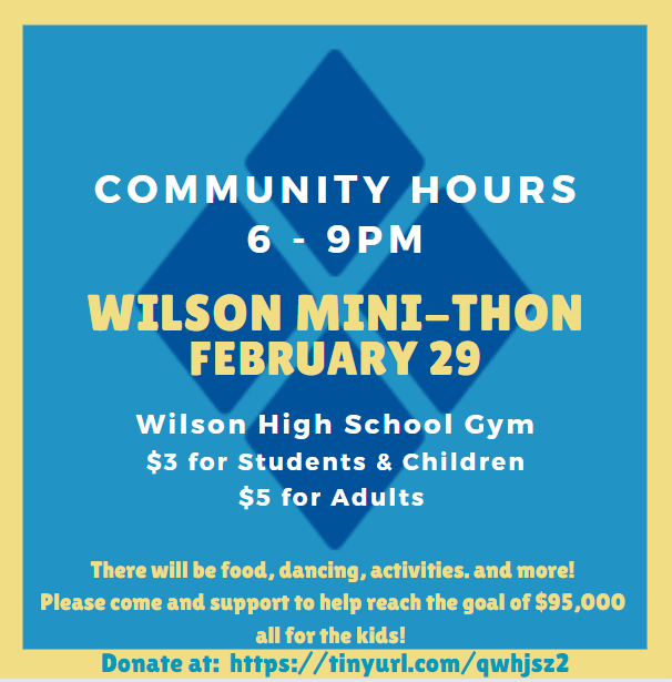 WilsonSchlDist's tweet photo. Don't forget! Wilson Mini-THON Community Hours will be held tomorrow, Saturday, February 29 from 6 - 9 PM. There will be entertainment, food, raffle baskets, and more! Admission is $3 for students & children and $5 for adults. #FTK #WSDMiniTHON #WilsonSD https://t.co/Jl8cR1e1wV