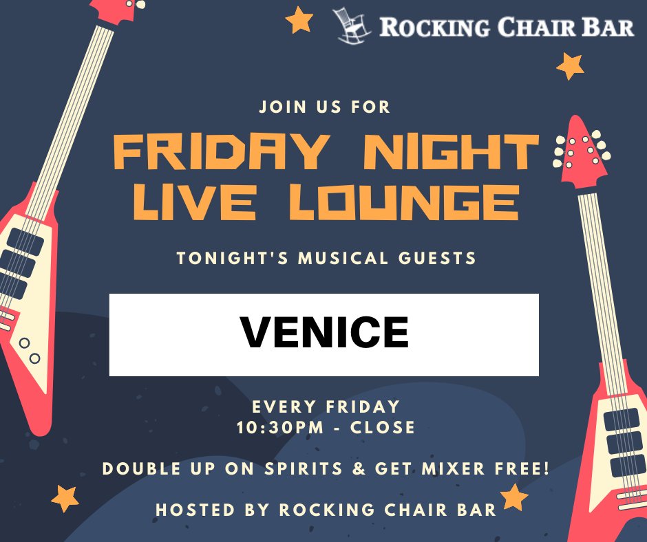 Friday Night Live Lounge at The Rocking Chair featuring VENICE. Music starts 10:30pm. Friday 28th February 2020. Double up on spirits and get your mixer free! #livemusic #derry #friday