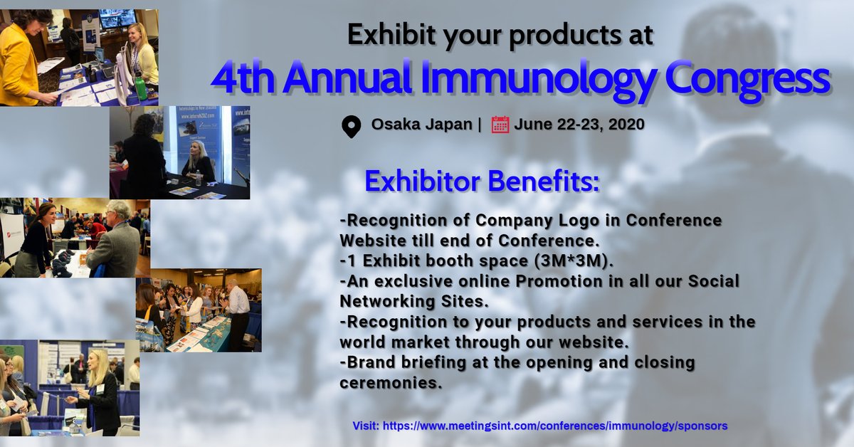EventImmunology's tweet photo. Exhibition Opportunity! 
Exhibit your products in the 4th Annual Immunology Congress which has been scheduled at Osaka, Japan during June 22-23, 2020.
Contact us soon! 
Email us: immunology@insightsummits.com
Whatsapp: ++44 7482 875 705
Visit our website: https://t.co/caiZ3Acyfd https://t.co/MDIytWvtra