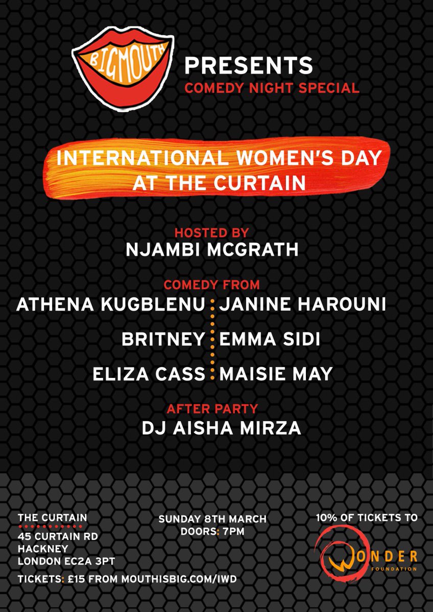 International Women’s Day
Sunday 8th March
@ The Curtain 

Tickets: mouthisbig.com/iwd