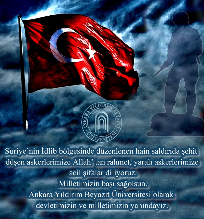 #basimizsagolsun #Türkiye 
#sehitlerimizvar #Mehmetcik #İdlib
#ÜniversitemAYBÜ 
<a href="/profdriaydinli/">Prof.Dr.İbrahim AYDINLI</a> <a href="/aricankazim/">Musa Kazım ARICAN</a> <a href="/mtgundogan/">Prof. Dr. Mete GÜNDOĞAN</a> <a href="/ybunikonsey/">AYBÜ Öğrenci Konseyi</a>