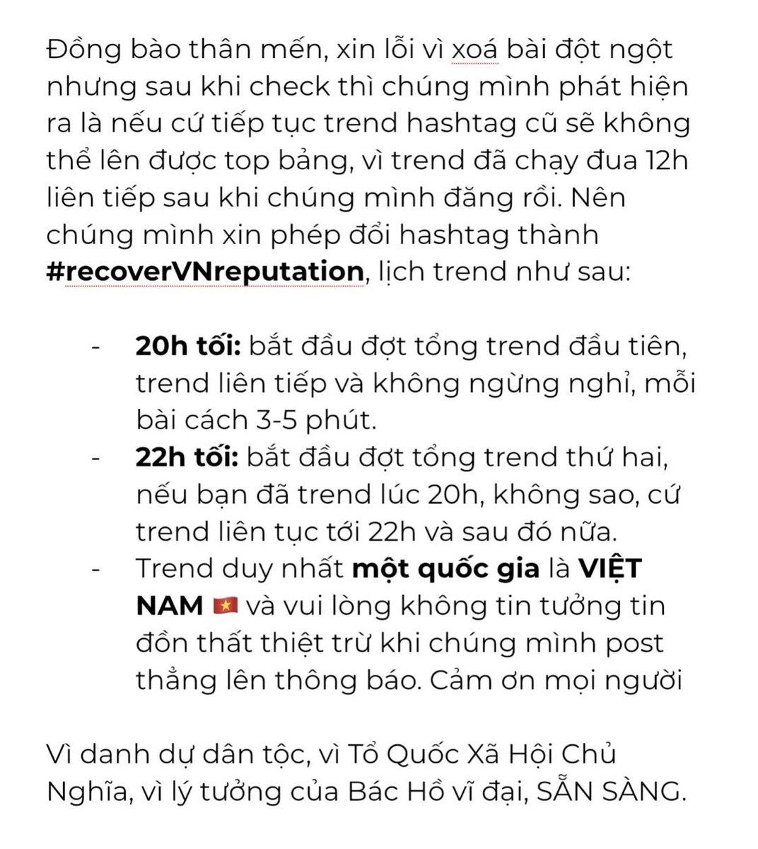 Halo halo, chúng mình đã quyết định gấp, đổi hashtag vì một tương lai trend có hiệu quả hơn. Hashtag mới của chúng mình là #recoverVNreputation
Mình sẽ viết lý do bên dưới bình luận nếu có ai thắc mắc. Mọi người chia sẻ tips trend bên dưới cho đồng bào nhé 🇻🇳