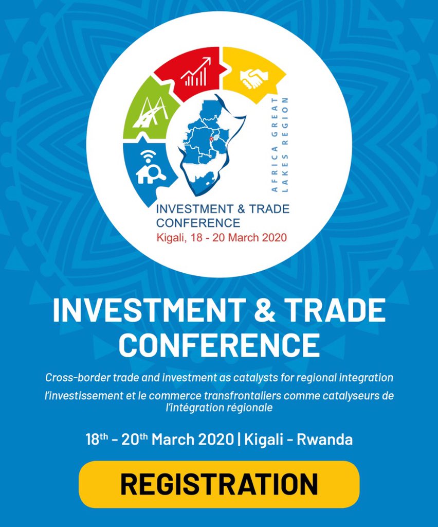 RCBrwanda's tweet photo. #RwandaConferenceUpdate:
#Rwanda will host the Great Lakes Investment and Trade Conference
Register to participate: https://t.co/4FDVHkQCnw
📅 18 – 20 March
📍KCC https://t.co/jlpSKgolZH