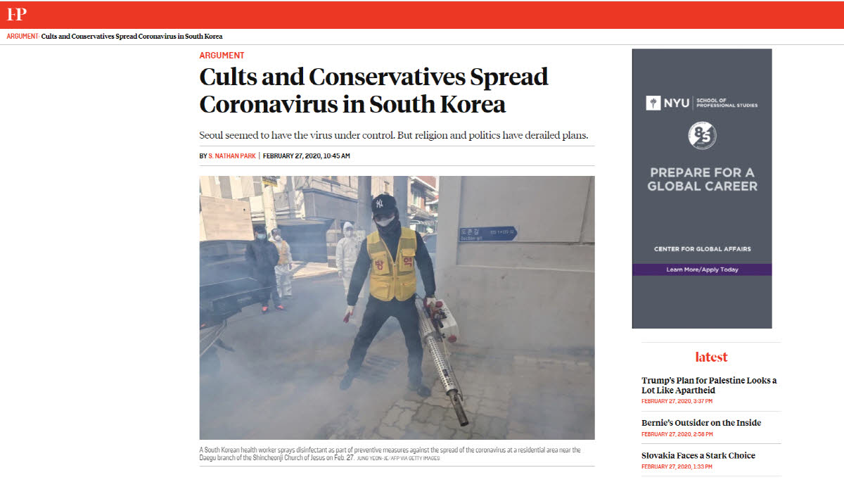 [사이비집단과 보수주의자들이 한국에 코로나바이러스를 퍼뜨리다] 
 
[Cults and Conservatives Spread Coronavirus in South Korea] 
 
foreignpolicy.com/2020/02/27/cor…