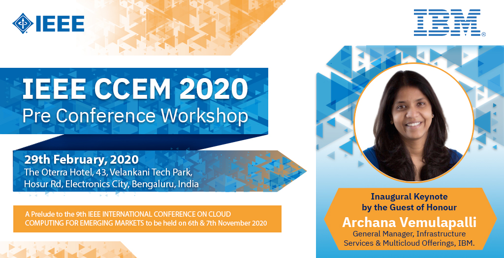ieeeccem's tweet photo. Archana Vemulapalli, General Manager, Infrastructure Services and Multicloud Offerings, #IBM will be imparting Keynote at the Pre-Conference of #IEEECCEM2020. @ArchVem @gpingali @ibm_in
 @IBM_ITServices #IEEECCEM #ibmcloud #IEEE #cloudcomputing #multicloud https://t.co/7jsHQpLN45 https://t.co/FjSnI56HKN