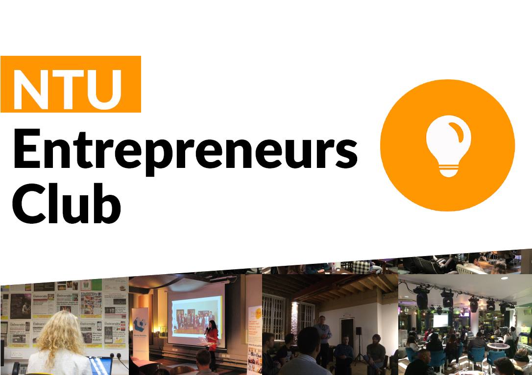 NTU Entrepreneur's Club Monday 2nd March, 5.00 - 7.00pm 
The Loft, Students Union, City Campus. More details ow.ly/botj50yyCQb