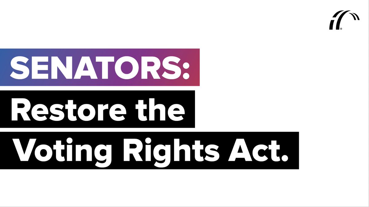 Graphic reads "Senators: Restore the Voting Rights Act."
