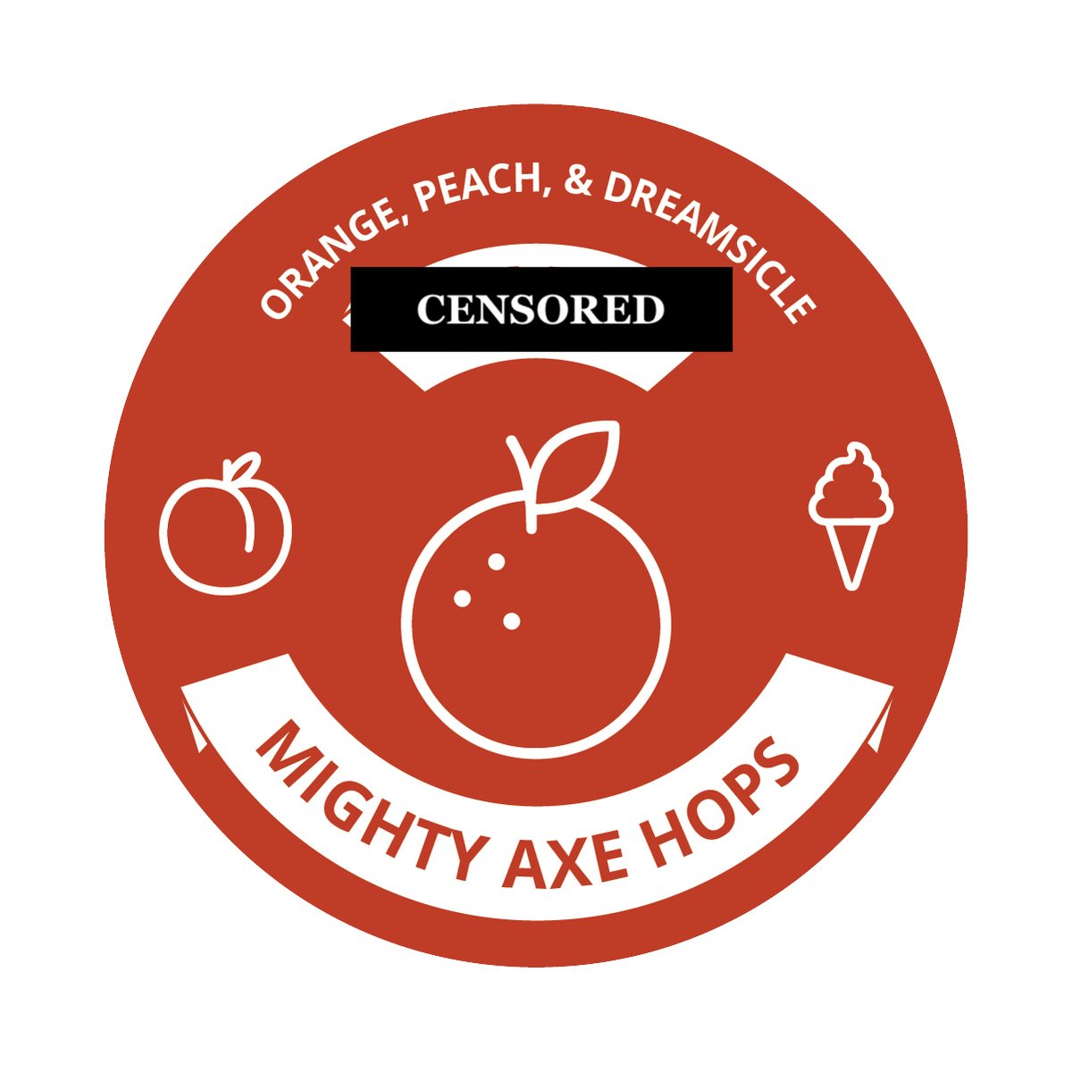Attention folks: 
Due to a letter from a very big company who sells ice cream, CENSORED is the new (temporary) name for our outstandingly delicious Cascade hops featuring the orange-y, sweet, ripe flavors you know and love. 
mightyaxehops.com/tropica-censor…
#CENSORED #BigGuyAlwaysWins