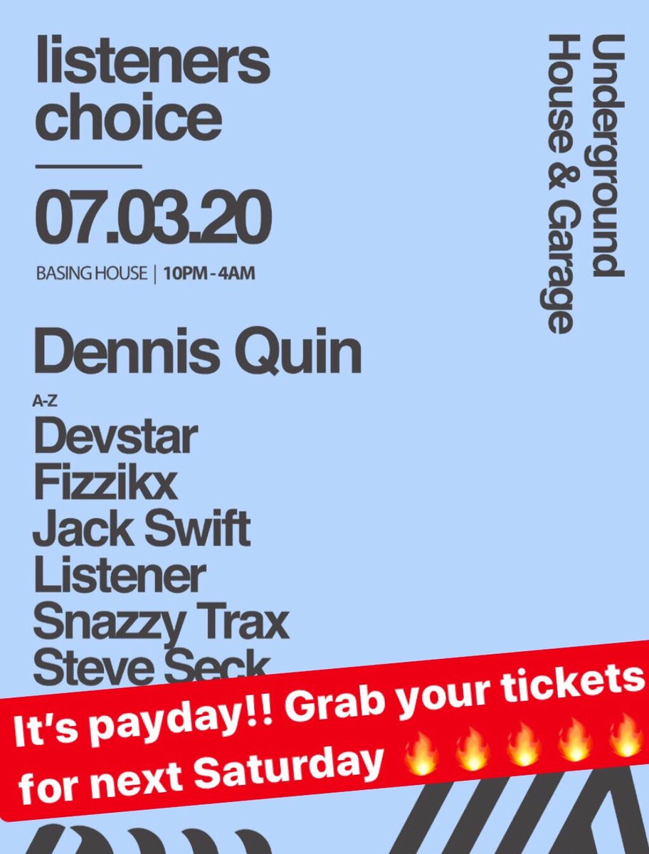 Listener_Choice's tweet image. It’s payday so make sure to grab your tickets for next Saturday at @Basing_House it’s going to be huge!! @DennisQuin @JackSwiftDJ @ListenerDJ @devstar_ @snazzytrax @fizzikx_ Steve Seck 🔥🔥