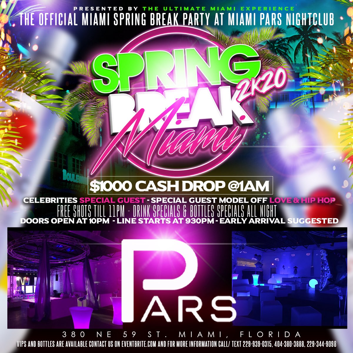 ayofloridashows's tweet photo. 📍

[SPRING BREAK]

The official Miami Spring Break Party

@parsmiami

Saturday 3/14

21+ to drink

 Free shots till 11PM

$1,000 cash drop at 1 A.M

DM @Mynametre_ for more info

#ayofloridashows https://t.co/8tue5LQpH4
