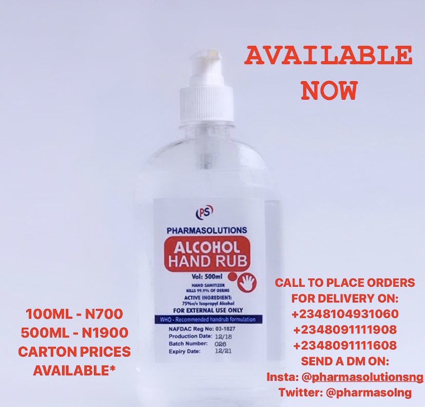 pharmasolng's tweet photo. @PulseNigeria247 @A2tem PLEASE RETWEET: CORONA VIRUS PREVENTATIVE MEASURE. Pharmasolutions Alcohol Hand Rub (Hand Sanitizer) Available for Same day/Next Day Delivery Around Lagos. Place your orders now by sending us a Dm, Calling one of the listed numbers or Visiting any of our branches. https://t.co/IEF7LEsnbt