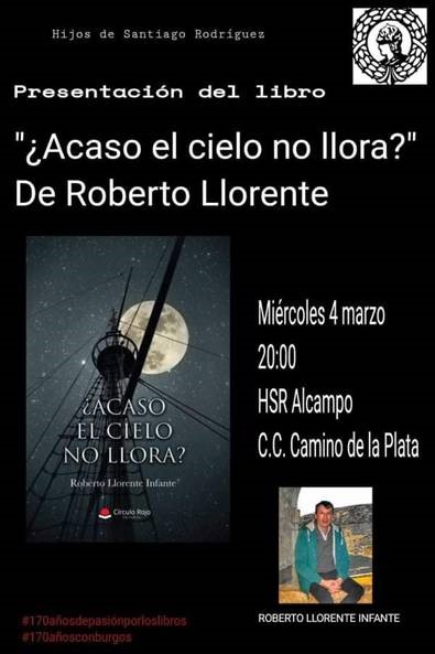 📙¡¡EL MIÉRCOLES 4 DE MARZO El escritor burgalés <a href="/RobrtoLlorente/">Roberto Llorente -escritor-</a> nos presenta su nueva novela: "¿ACASO EL CIELO NO LLORA?"📙 Estamos seguras de que será todo un éxito, como lo han sido las anteriores 🤩
¡Te esperamos a las 20:00 en <a href="/HSRlibrerias/">SantiagoRodríguez</a> en el C.C. Camino de la Plata!