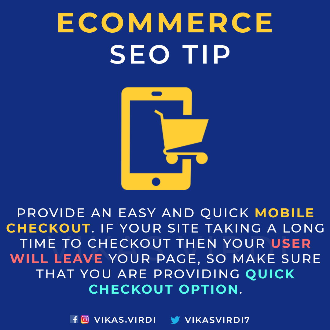 vikasvirdi7's tweet photo. eCommerce #seo Tip: Provide an easy and quick mobile checkout 🛒. If your site taking a long time to checkout then your user will leave your page, so make sure you have a quick checkout option.

Read 💯 eCommerce SEO Tips for Your Online Store 👉🏽 https://t.co/0c5ld0F4ug https://t.co/9ZbDNBlQjd