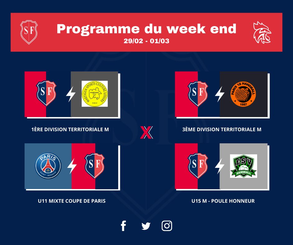 🗓 La programmation du week-end du 29 février au 01 mars pour nos équipes du #StadeFrançais🤾‍♂️

<a href="/psghand/">PSG Handball</a> 2 - SF U11 M1
SF U15 M1 - ES Vitry Handball
SF Senior M1 - <a href="/MartiguaSCL/">Martigua SCL</a> 
SF Senior M2 - @p18hb 2
