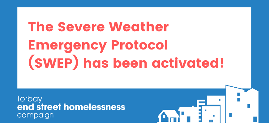 ⚠️ SEVERE WEATHER EMERGENCY PROTOCOL HAS BEEN ACTIVATED FOR THIS WEEKEND⚠️

<a href="/torbay_council/">Hito Prajapati</a> has activated SWEP for tomorrow night Saturday 29 February and Sunday 30 March. 

🔸Registration will be taking place between 5 pm &amp; 6 pm at the Salvation Army, Market Street, Torquay