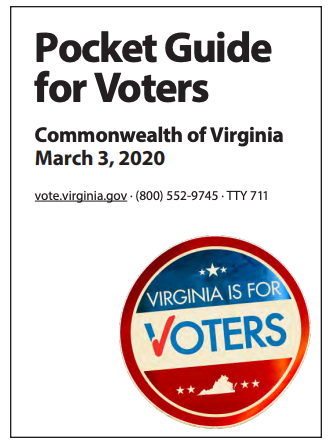 Pocket Guide for Voters Commonwealth of VIrginia for March 3, 2020. vote.virginia.gov 800-552-9745 TTY 711