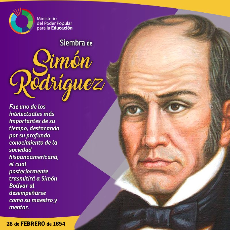 #EFEMÉRIDE|| Se cumplen 166 años de la siembra de Simón Rodríguez, conocido popularmente como "El maestro del Libertador", además fue uno de los intelectuales más destacados de su época. #28Feb <a href="/NicolasMaduro/">Nicolás Maduro</a> @psuvaristobulo #UniónYProgresoEconómico