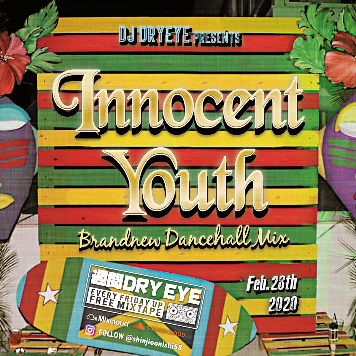 shinji_AMA's tweet photo. #週間DRYEYE UPしました‼️
最近いい曲出まくってるしbrand new mix!!
mix名はQUADAのgood tuneから、
INNOCENT YOUTH🔥
mixcloud
https://t.co/5cnigADGn9
soundcloud
https://t.co/ItLN8NWK0m
#dancehall #reggae
#generalstone #WEEKLYDRYEYE https://t.co/uEfQaGjaGz