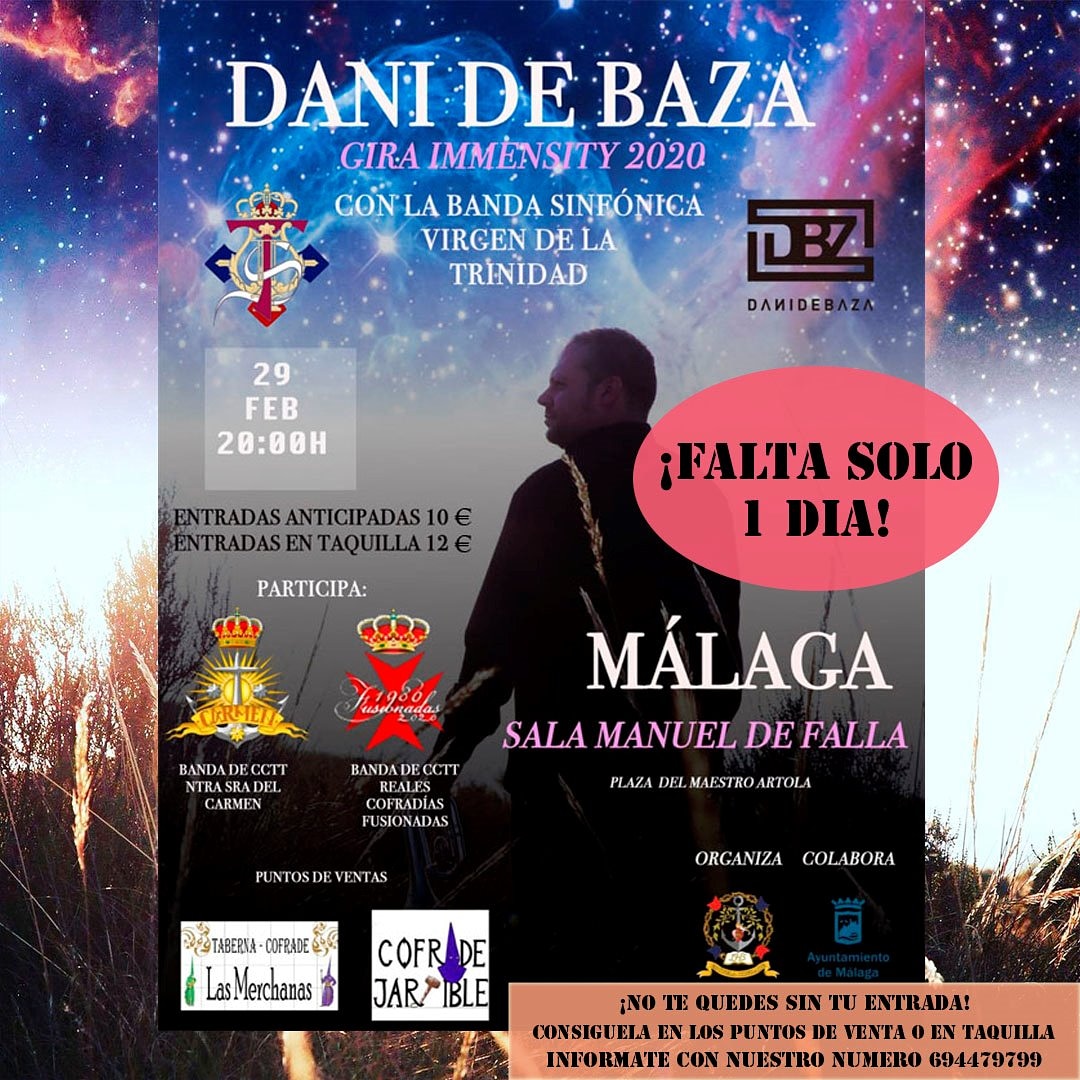 EscuelaCofrade's tweet photo. 🚩¡Solo falta un día!🚩
⏳Si no tienes ya tu entrada a que esperas, mañana es el gran concierto de @danidebaza en Málaga. 
Precios: 
🎟Entrada individual anticipada 10€
🎟Entrada individual en taquilla 12€
🎟Pack 5 entradas a 40€ https://t.co/8Y91qRSUkw