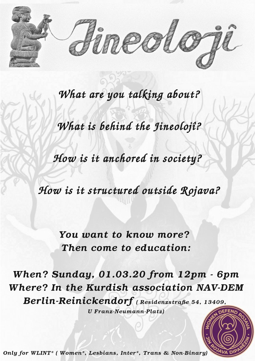 WomenDefendRoj1's tweet photo. Veranstaltungstipp für #Berlin:

Am Sonntag, den 01.03.2020 findet von 12-18 Uhr im kurdischen Verein eine Bildung zu Jineolojî statt. 

The education is in English. Only for FLINT*!

#womendefendrojava https://t.co/u2Ww9U8i71