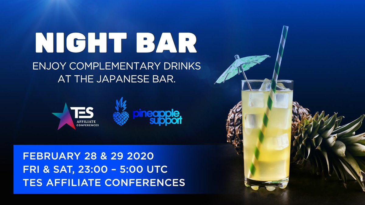 PineappleYSW's tweet photo. Come join us for a tipple 🍹
Enjoy complementary drinks from #PineappleSupport at the Japanese Bar.
Fri 28 & Sat 29 23.00-05.00
#TES #TES2020 #TESaffiliateconference #theeurosummit #TESTalks #TESLive #TESLisbon https://t.co/0UHPE93kV6
