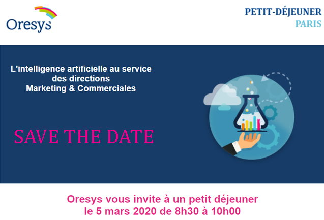 Oresys's tweet photo. #PetitDejOresys #Paris  05/03/2020 à 8h30
Venez partager avec nos experts Oresys sur l'Intelligence Artificielle  et découvrir des cas concrets d'utilisation au coeur de vos préoccupations Marketing et Commerciales

>> https://t.co/EvcjmiJcC3 https://t.co/5i7TbC8awY