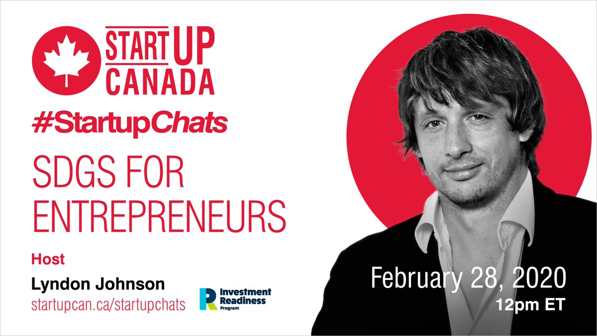 Startup_Canada's tweet photo. Hey #entrepreneurs! Twenty minutes until today's #StartupChats on '#SDGs for Entrepreneurs' in partnership with @CommFdnsCanada, hosted by @THINK_Lyndon, and with our advisors @stephen_owiredu @mspaperless @jamesbowen2015 @tradepathfinder @mhdiouf1 and @needlsjustin! https://t.co/PrFy5xzMm4