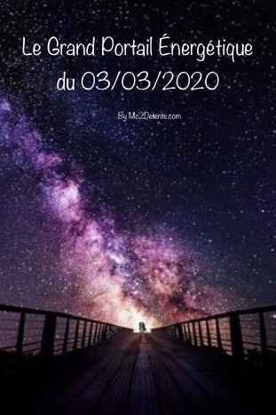 Mo2Detente's tweet image. Le Grand Portail Énergétique du 03 mars 2020 – 03/03/2020 mo2detente.com/2020/02/28/le-…