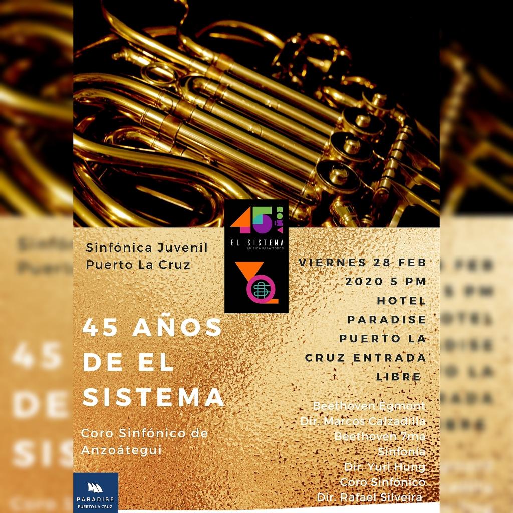 HOY! 45 años de El Sistema Concierto Sinfónica Juvenil Puerto La Cruz y Coro Sinfónico de Anzoátegui Viernes 28Feb Hotel Paradise Puerto La Cruz 5PM ENTRADA LIBRE  
Directores: <a href="/yurihung/">Yuri Hung</a>
@rafaelsilveiramejias
<a href="/marcos/">ᴍᴀʀᴄᴏs</a>.calzadilla
<a href="/elsistema/">El Sistema</a> <a href="/NucleoPLC/">NucleoPLC</a> <a href="/SistemaAnz/">Sistema Anzoátegui</a> <a href="/ParadisePLC/">Hotel Paradise PLC</a>