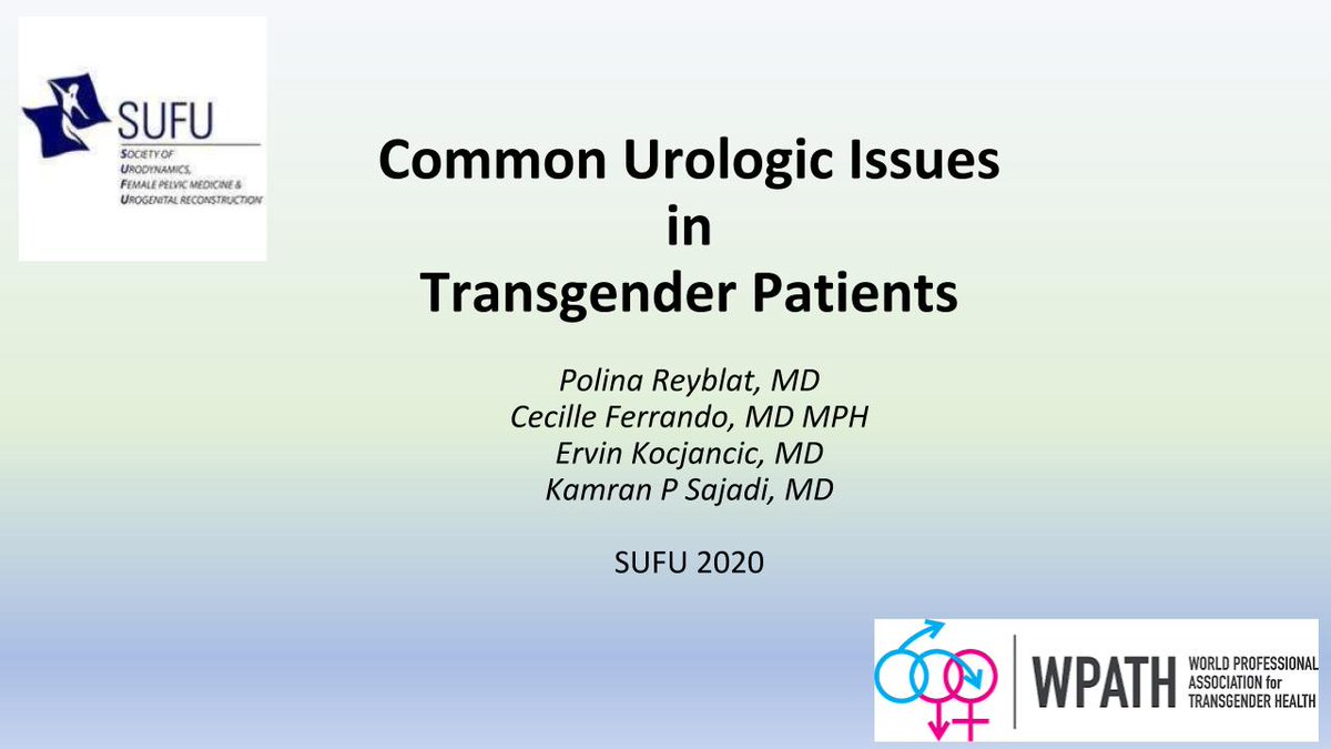 When a #Transgender Patient Walks into Your Office: Evaluation and Treatment of Most Common Urologic Issues going on NOW  feat. @PReyblat @KamranSajadi @erckoc @CFerrandoMD
#SUFU20