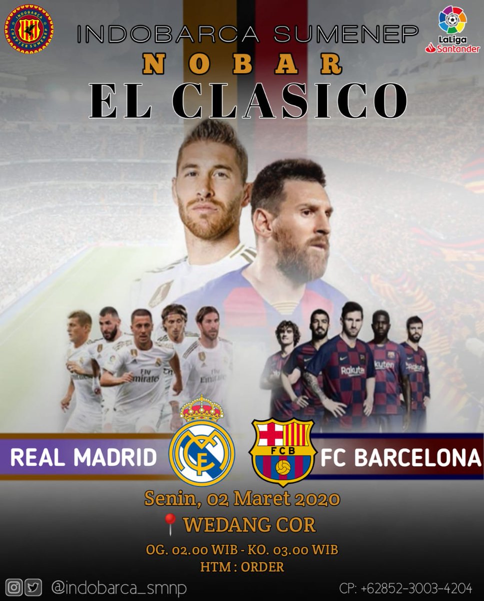 INDOBARCA_SMNP's tweet photo. 🔥 EL CLASICO 🔥
📣 NOBAR INDOBARÇA SUMENEP
🏆 LaLiga Santander #Jornada26
⚽ Real Madrid vs FC Barcelona
📆 Senin, 2 Maret 2020
⏰ OG. 02:00 WIB, KO. 03:00 WIB
📌 Wedang Cor
📱 085230034204
#ChapterEvent #Nobar #LaLiga #ElClasico #ForcaBarca #ForcaIndobarca #IndobarcaSumenep https://t.co/Ot8PvI0JHT