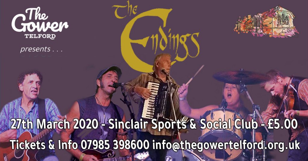 The Gower brings The Endings to Sinclair Sports &amp; Social Club thegowertelford.org.uk/2020/02/28/the…