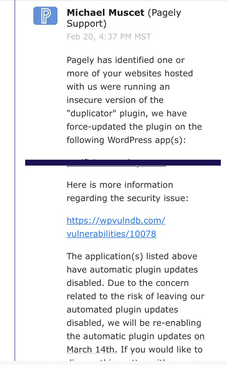 thomaszickell's tweet image. Thank you @pagelysupport!

You saved the clients site from wpvulndb.com/vulnerabilitie…

“@Pagely has identified one or more of your websites hosted with us were running an insecure version of the #duplicatorplugin we have force-updated the plugin on the following #WordPress app(s)