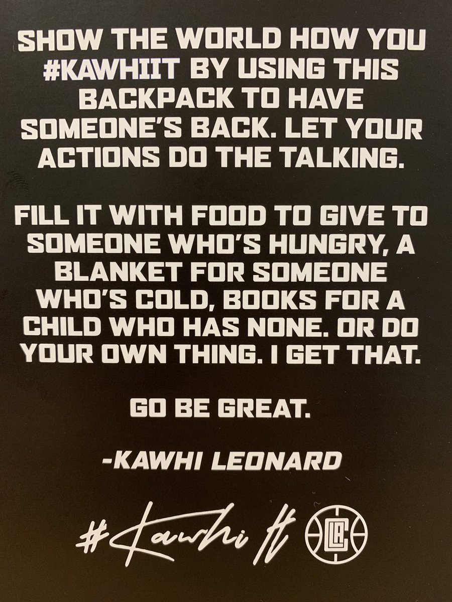 NotoriousOHM's tweet photo. Everyone at tonight’s Clippers game will receive a backpack with this message from Kawhi Leonard asking to “pay it forward.” Kawhi will meet with his middle school - Palm Middle School - before the game and give teachers and students backpacks with Chromebooks and school supplies https://t.co/PjPmkEkFc6