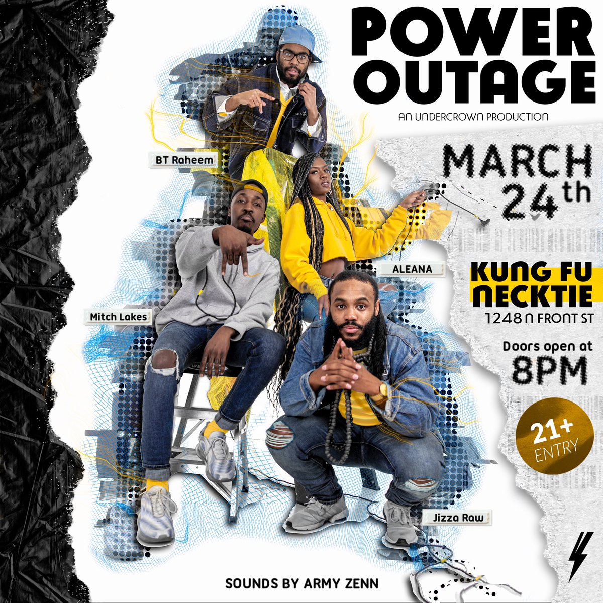 #POWEROUTAGE
MARCH 24th
I’m providing the sounds for @weareundercrown’s first show production along w some amazing artists underground ⚡️⚡️⚡️
Live performances by @aleanaop @mitchlakes @jizzaraw and @BT22_
tix avail via @weareundercrown
http://poweroutagekfn.eventbrite.com