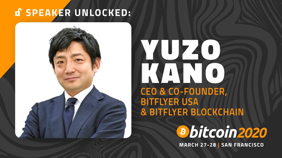 🚨🚨Speaker Announcement🚨🚨 Yuzo Kano (@YuzoKano), Co-founder of  @bitFlyer, and CEO of @bitFlyerUSA and @bF_Blockchain, will be taking the  stage at #Bitcoin2020! Come hear him speak! https://t.co/DYx7Tzefp5