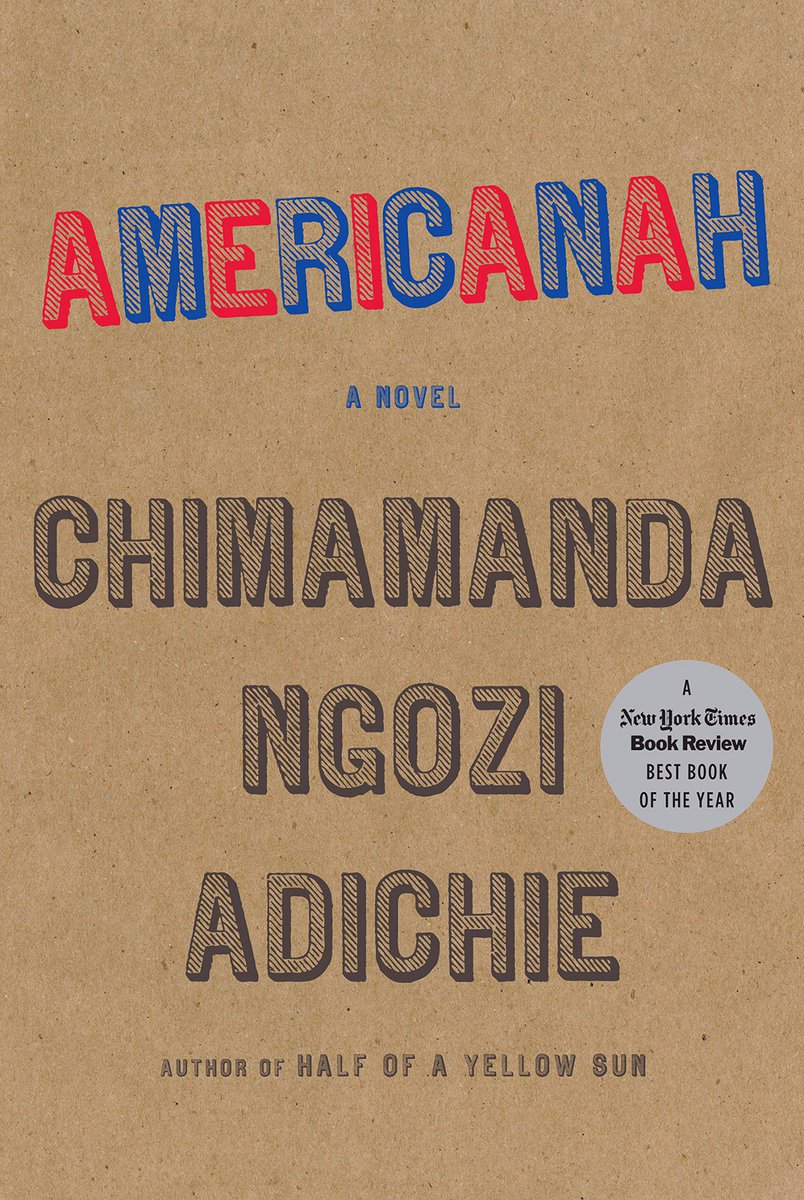 Americanah de Chimamanda Ngozi Adichie, terminé le 28/02