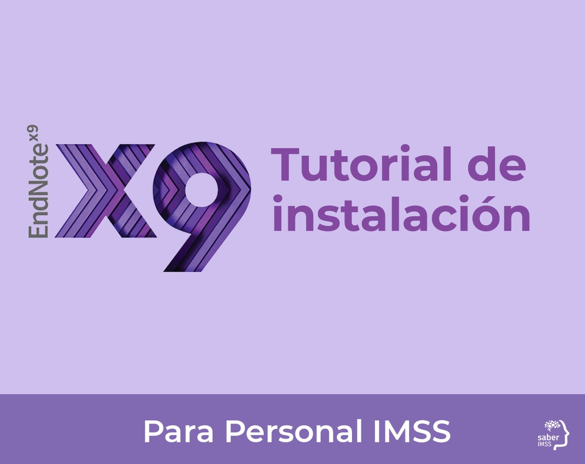 Saber_IMSS's tweet photo. ¿Eres #PersonalIMSS y quieres conocer el proceso de instalación de Endnote X9 para tu computadora? 
Aquí te dejamos este tutorial: https://t.co/FBhPgK6BNB https://t.co/6wbi14uP8l