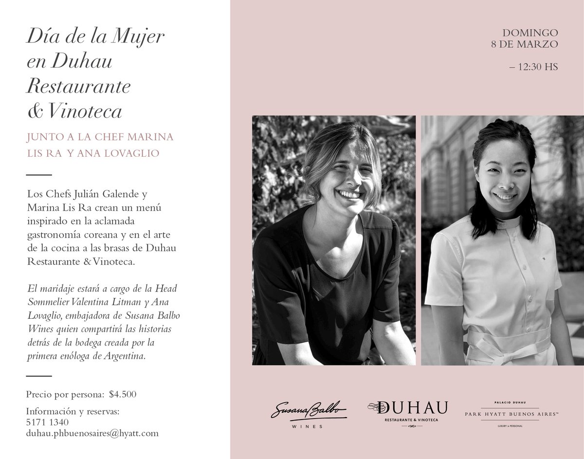 El 8 de marzo Duhau Restaurante &amp; Vinoteca recibe a Marina Lis Ra de Na Num Buenos Aires y a Ana Lovaglio de Bodega Susana Balbo Wines para una celebración especial.