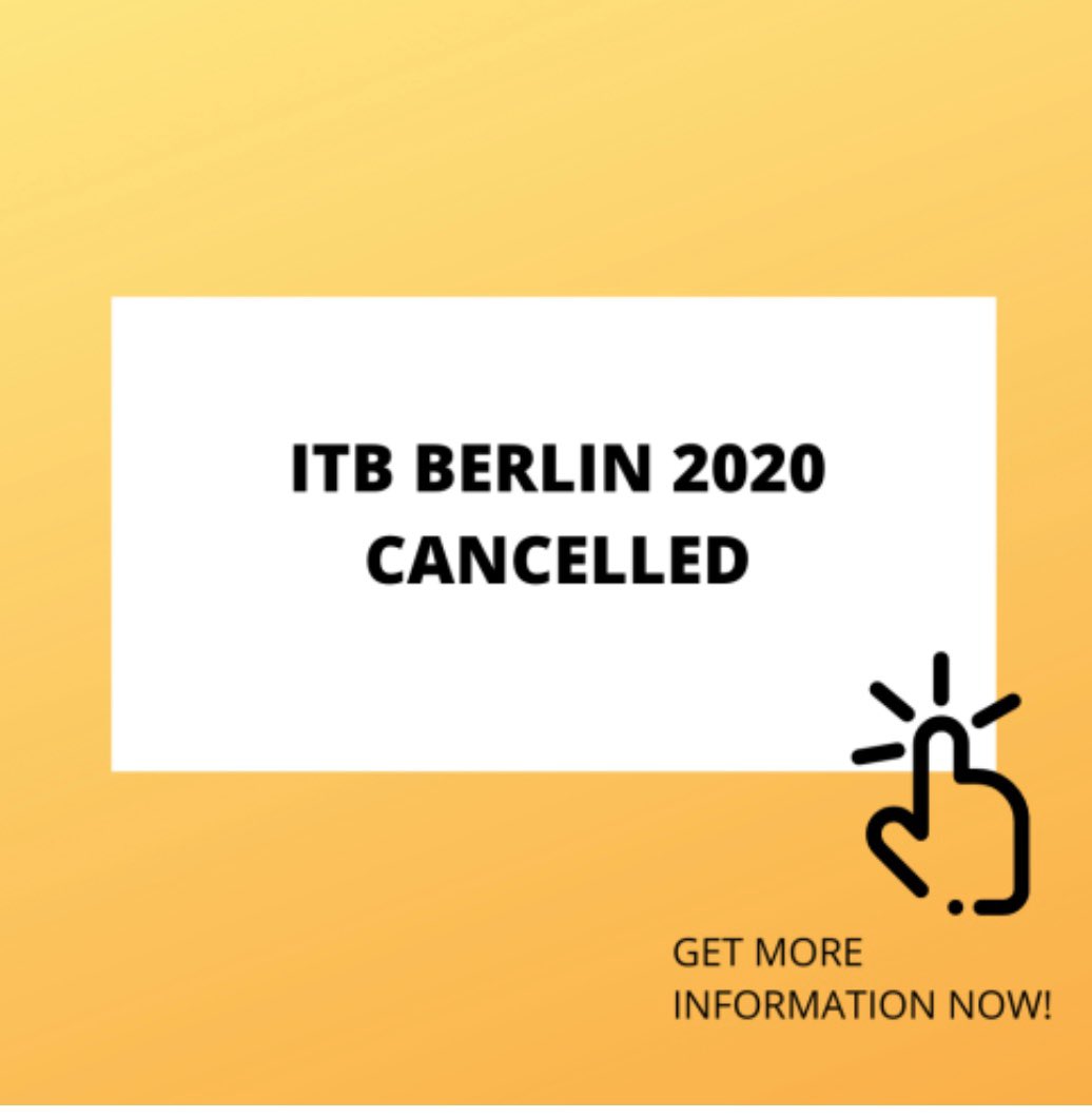 ITB Berlin 2020 wurde abgesagt. Wir werden nächste Woche nicht in #Berlin sein. #ITB2020 #ITB20
