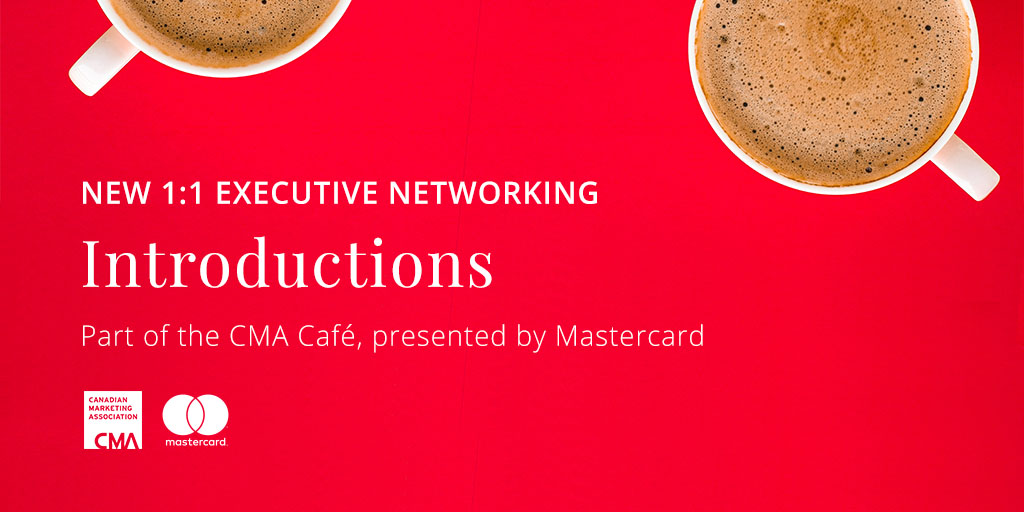 CdnMarketing's tweet photo. The #CMAcafe, presented by @MastercardCA is expanding to bring you “Introductions”, an intimate & personalized #networking experience. The 1:1 #executive networking platform offers a tailored experience by matching #marketers based on interest. Learn more: https://t.co/potTYONLwQ https://t.co/oX2hotCsbh