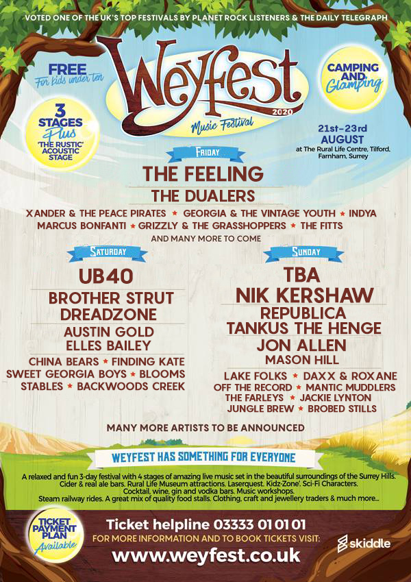 Here's a load more great bands for Weyfest 2020  :-)

<a href="/UB40OFFICIAL/">UB40</a>, <a href="/thefeeling/">The Feeling</a> , <a href="/TheDualers/">The Dualers</a> , <a href="/NikKershaw/">Nik Kershaw</a> <a href="/dreadzonemusic/">Dreadzone</a> ,<a href="/brotherstrut/">Brother Strut</a> , <a href="/SaffRepublica/">Saffron Republica</a> &amp; @tankusthehenge 

More bands to come!

Earlybird tix @  weyfest.co.uk/tickets

#Weyfest2020