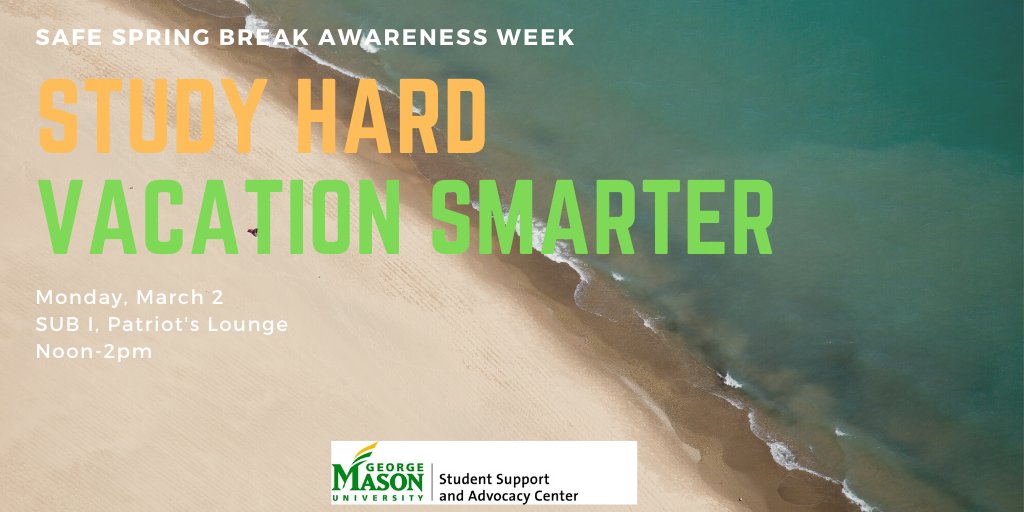 SmallPRjames's tweet image. Join the #MasonNation for Safe Spring Break Awareness Week, presented by @SSACGMU Be sure to stop by this Monday! @MasonPatriots @GeorgeMasonNews @WGMU #MimsPR