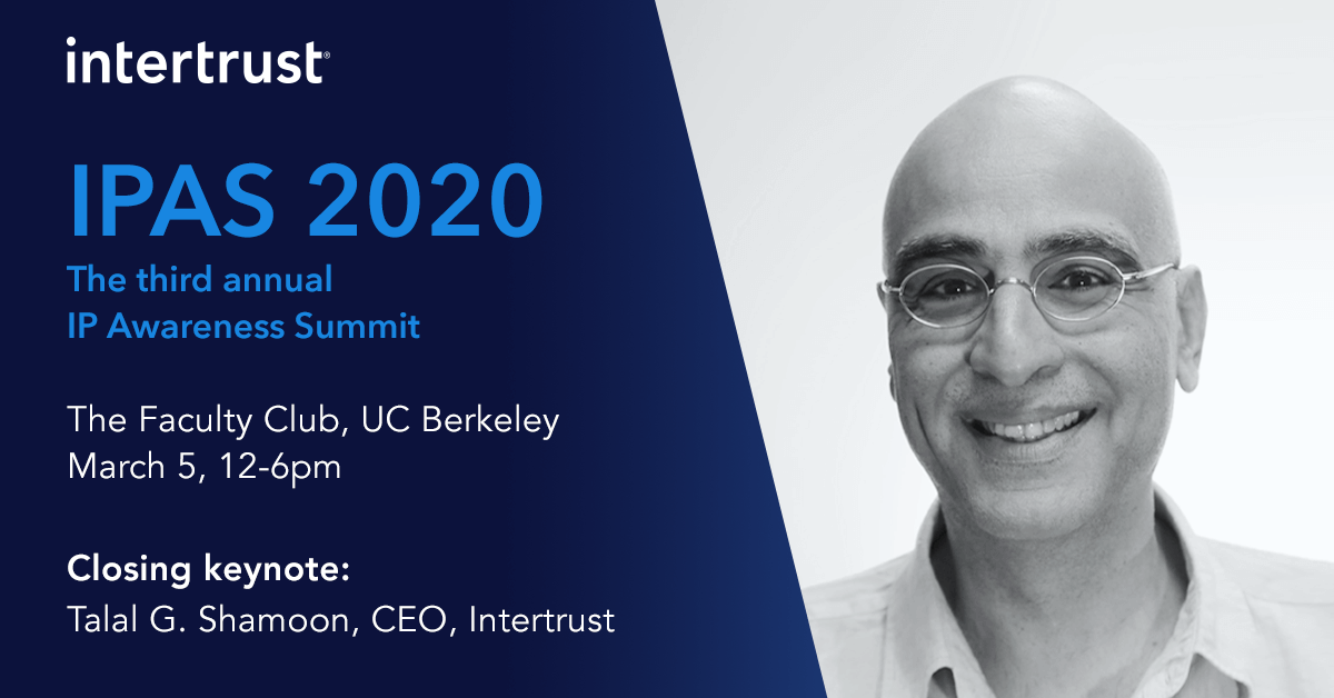 IntertrustTech's tweet photo. On March 5, come hear Talal Shamoon give the closing keynote at the third annual IP Awareness Summit! Talal will be presenting on “Understanding IP rights in a 5G-AI World.” #IPAS2020 #IPRights #IPLiteracy https://t.co/mtXeFoSMpI https://t.co/cteEZpqgEW