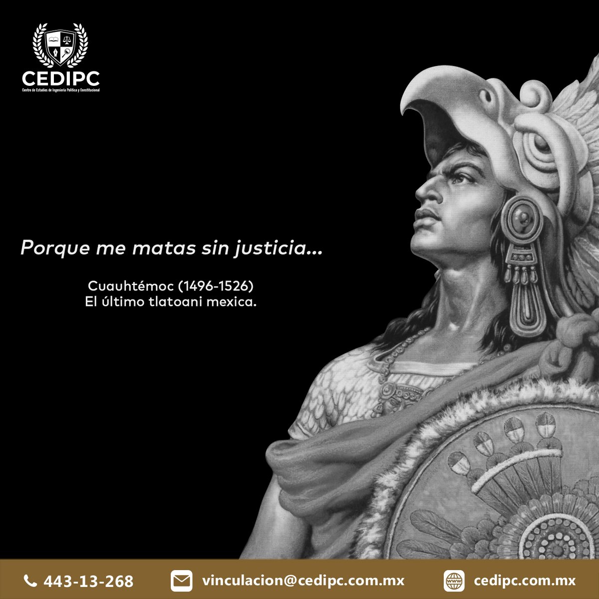 CEDIPCmx's tweet photo. #UnDíaComoHoy de1525, muere el ultimo #Emperador Azteca #Cuauhtémoc. Fue el último tlatoani mexica. Asumió el poder en 1520 un año antes de la toma de Tenochtitlan por Hernán Cortés y sus tropas. https://t.co/8Lb2beur8b