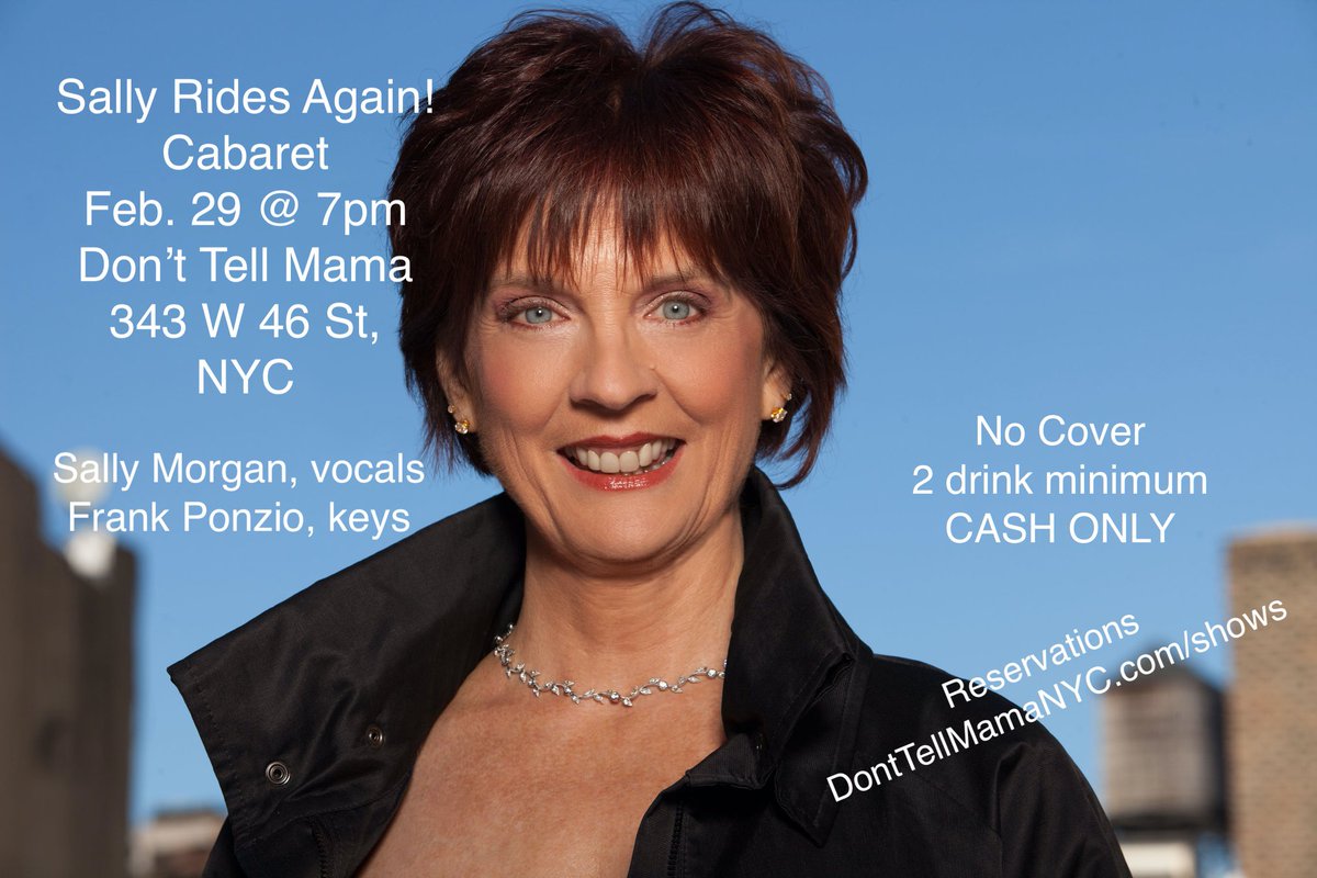 Join us Saturday, February 29 at 7PM for Sally Morgan (@SingLikeUSpeak) - Sally Rides Again! WITH Frank Ponzio at the piano! For Reservations &amp; More Info: bit.ly/3acztI9