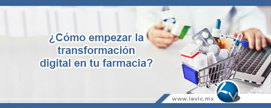 ¿Cómo empezar la transformación digital en tu farmacia? levic.mx/2020/02/28/com…